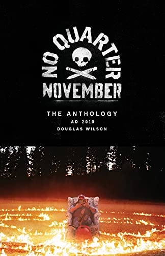 No Quarter November: The Anthology AD 2019