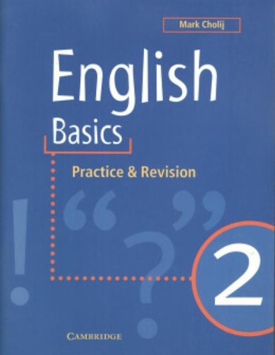 English Basics 2: Practice and Revision