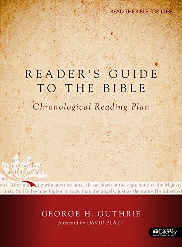 Readerâs Guide to the Bible: A Chronological Reading Plan