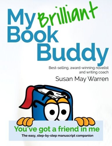 My Brilliant Book Buddy: The easy, step-by-step manuscript companion (Brilliant Writer Series)