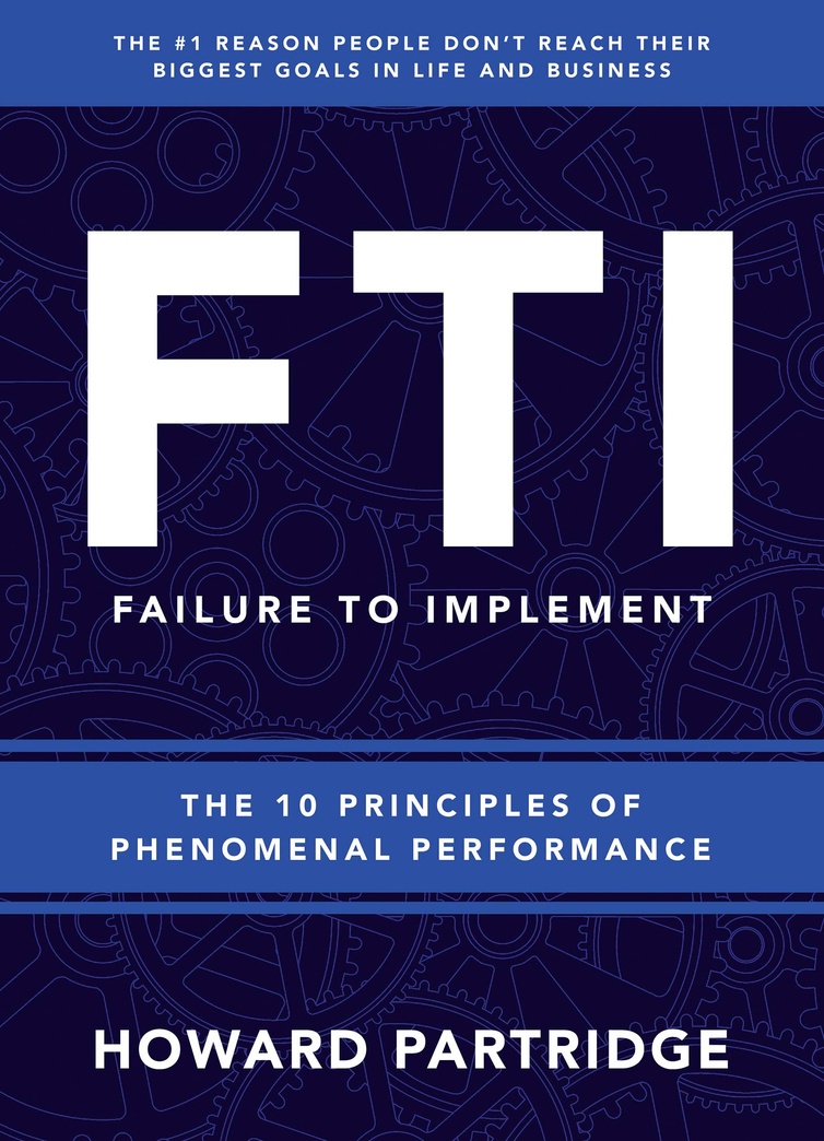 FTI: The 10 Principles of Phenomenal Performance