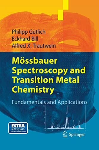 MÃ¶ssbauer Spectroscopy and Transition Metal Chemistry: Fundamentals and Applications