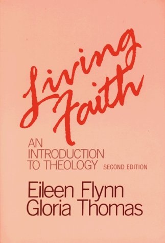Living Faith: An Introduction to Theology