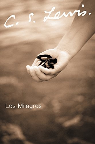 Los Milagros (Spanish Edition)