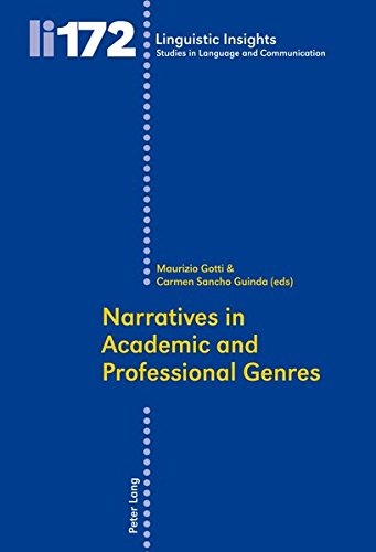 Narratives in Academic and Professional Genres (Linguistic Insights)