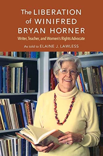 The Liberation of Winifred Bryan Horner: Writer, Teacher, and Women's Rights Advocate