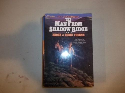 The Man from Shadow Ridge (Saga of the Sierras)