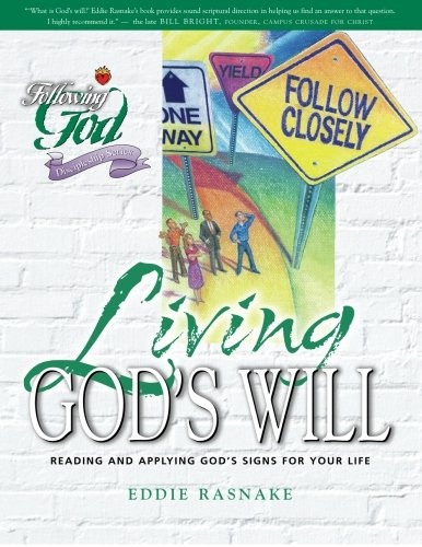 Living God's Will (Following God Discipleship Series)