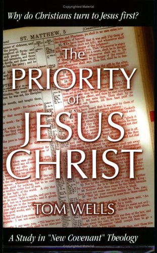 The Priority of Jesus Christ