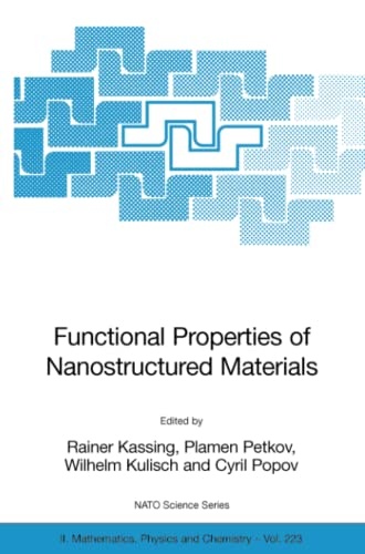 Functional Properties of Nanostructured Materials (NATO Science Series II: Mathematics, Physics and Chemistry)