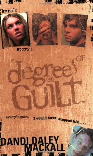 Degrees of Guilt: Kyra's Story (Degrees of Guilt, 1)