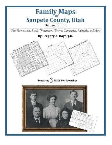 Family Maps of Sanpete County, Utah