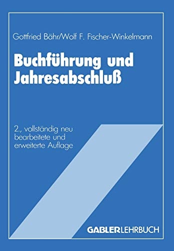 BuchfÃ¼hrung und JahresabschluÃ (German Edition)