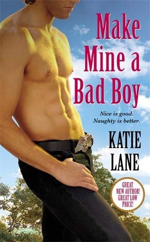 Make Mine a Bad Boy (Deep in the Heart of Texas, 2)