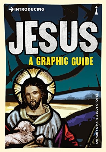 Introducing Jesus: A Graphic Guide