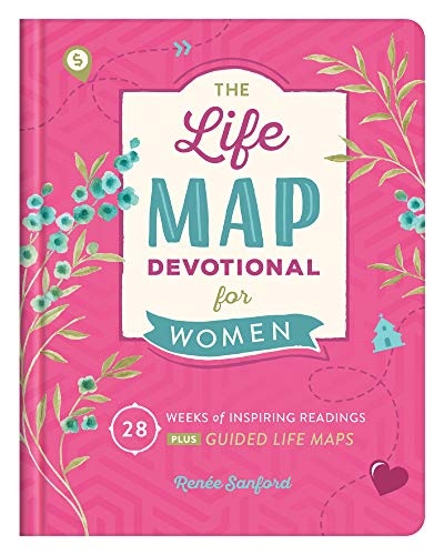 Life Map Devotional for Women: 28 Weeks of Inspiring Readings Plus Guided Life Maps (Faith Maps)