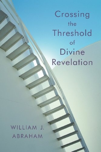 Crossing the Threshold of Divine Revelation