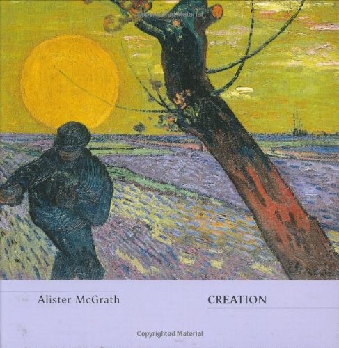 Creation (Truth and the Christian Imagination)
