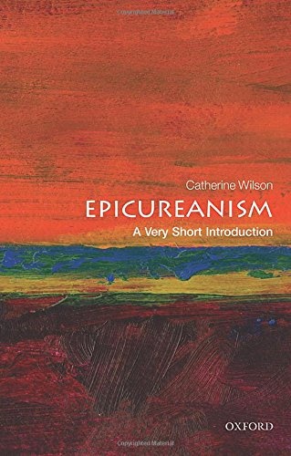 Epicureanism: A Very Short Introduction (Very Short Introductions)