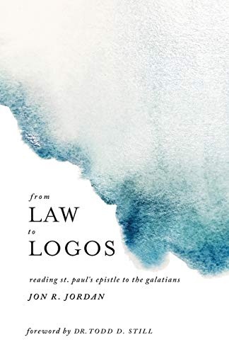 From Law to Logos: Reading St. Paul's Epistle to the Galatians
