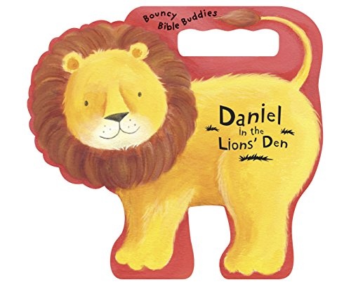 Daniel in the Lions' Den (Bouncy Bible Buddies)