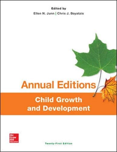 Annual Editions: Child Growth and Development, 21/e (Annual Editions Child Growth & Development)