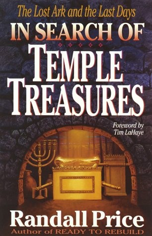 In Search of Temple Treasures: The Lost Ark and the Last Days