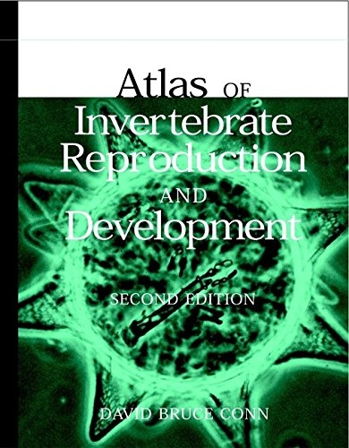 Atlas of Invertebrate Reproduction and Development, 2nd Edition