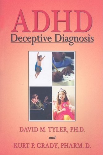 ADHD: Deceptive Diagnosis