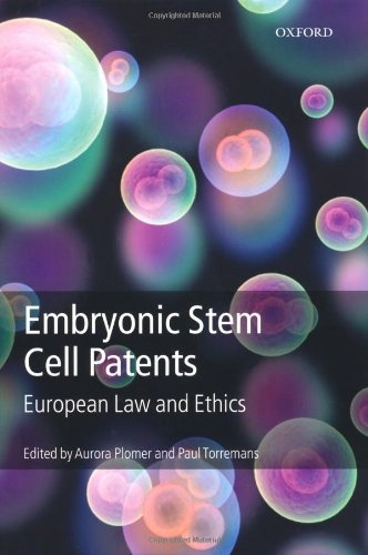 Embryonic Stem Cell Patents: European Patent Law and Ethics
