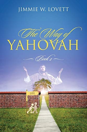The Way of Yahovah Book 2