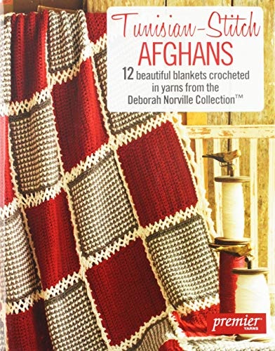 Tunisian-Stitch Afghans-12 Beautiful Blankets Crocheted in Yarns from the Deborah Norville Collection.