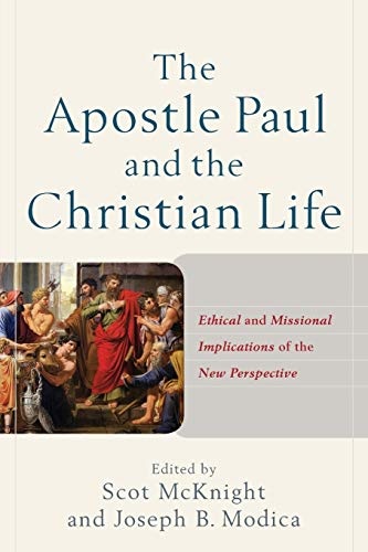 Apostle Paul and the Christian Life