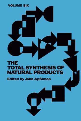 The Total Synthesis of Natural Products, Volume 6