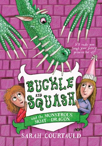 Buckle and Squash and the Murderous Moat-Dragons