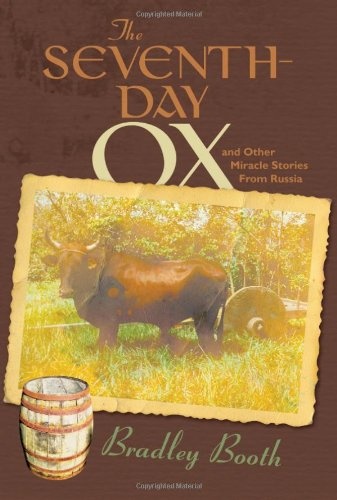 The Seventh-Day Ox, and Other Miracle Stories from Russia