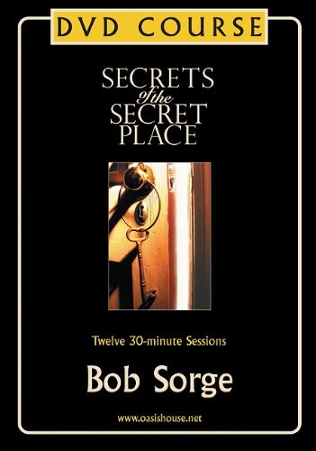 Secrets of the Secret Place DVD Course