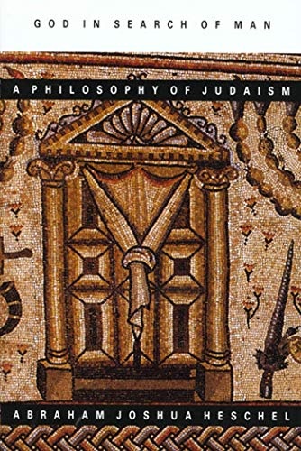 God in Search of Man : A Philosophy of Judaism