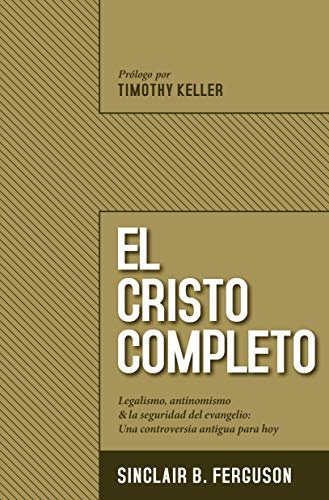 El Cristo completo (Spanish Edition)