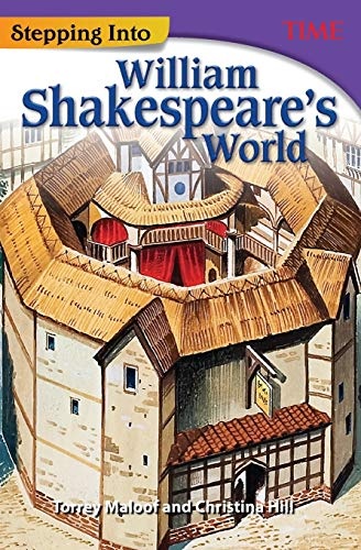 Stepping Into William Shakespeare's World (Time for Kids(r) Nonfiction Readers)