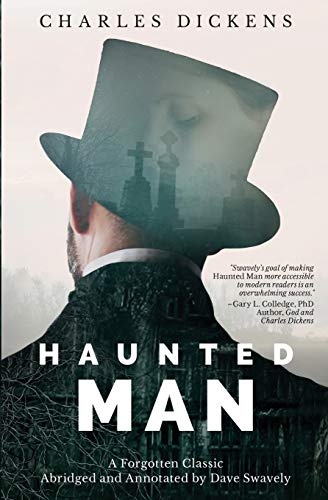 Haunted Man (Forgotten Classics)
