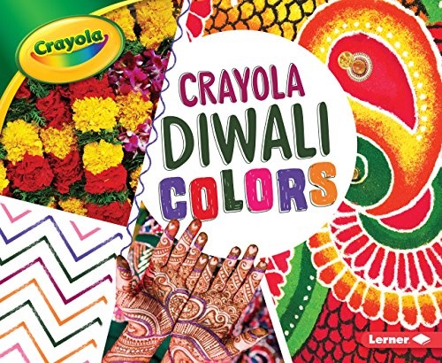 Crayola Â® Diwali Colors (Crayola Â® Holiday Colors)