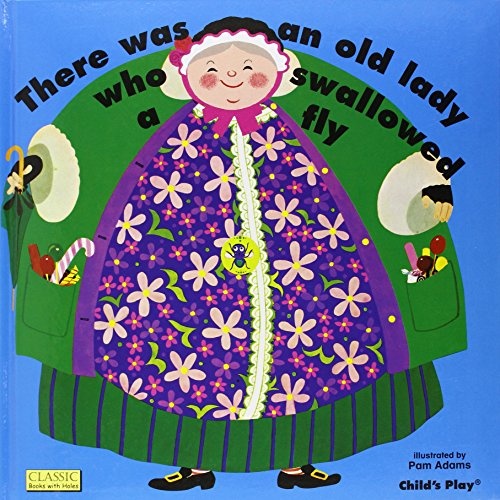 There Was an Old Lady Who Swallowed a Fly (Books with Holes (Hardcover))