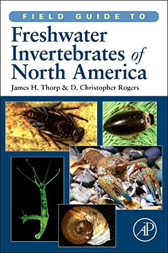 Field Guide to Freshwater Invertebrates of North America (Field Guide To... (Academic Press))