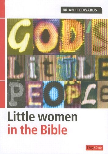 God's little people: Little women in the Bible