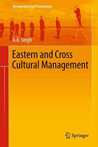 Eastern and Cross Cultural Management (Management for Professionals)