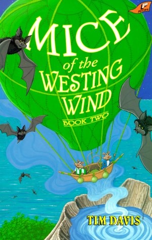 Mice of the Westing Wind Book Two