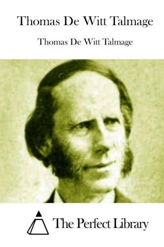 Thomas De Witt Talmage