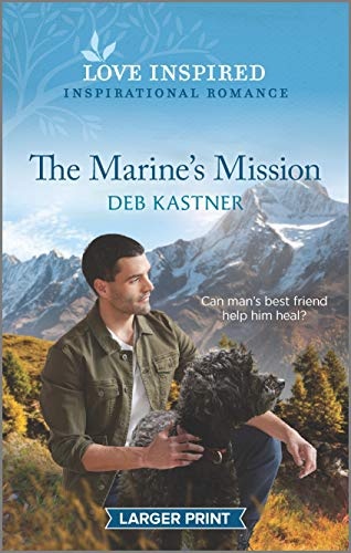 The Marine's Mission (Rocky Mountain Family, 3)