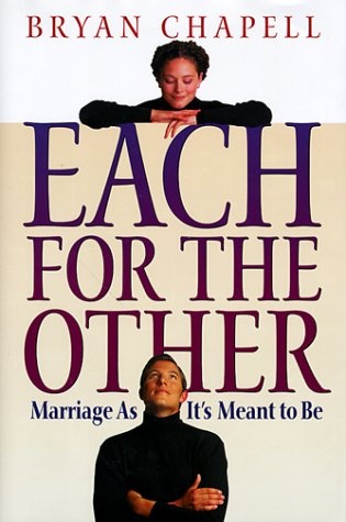 Each for the Other: Marriage As It's Meant to Be